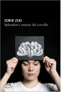 Copertina del libro “Splendori e Miserie del Cervello”